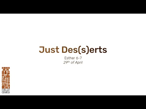 Bible Study - Just Des(s)erts - Esther 6 & 7