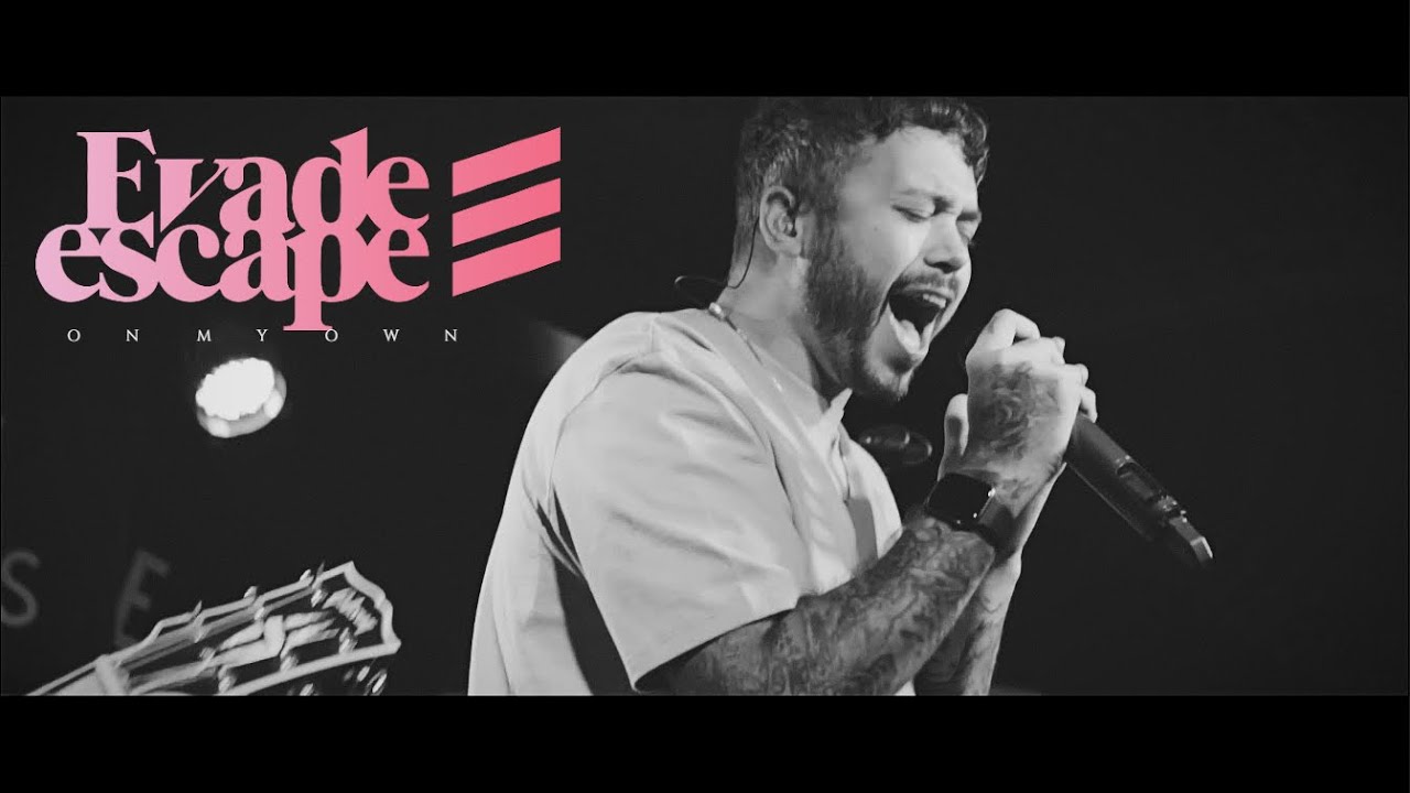 Evade Escape — On My Own