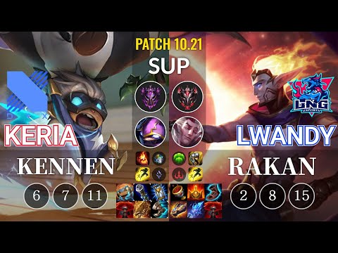 DRX Keria Kennen vs LNG lwandy Rakan Sup - KR Patch 10.21