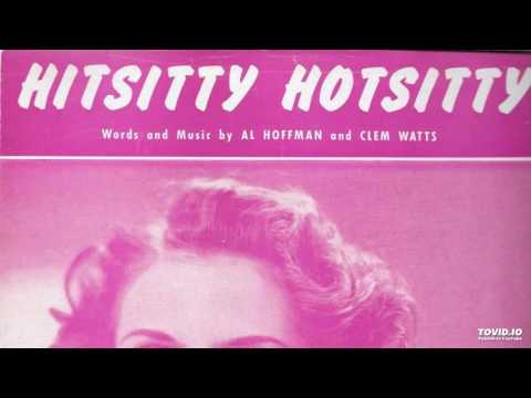 Lola Dee, Lola Ameche--Hitsitty Hotsitty