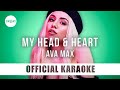 Ava Max My Head amp Heart Karaoke Instr Ava Max My Head amp Heart Karaoke Instr