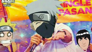 Kakashi - Single Pasanga Version | Tamil AMV | Naruto Tamil| AMV Naruto Shippuden |