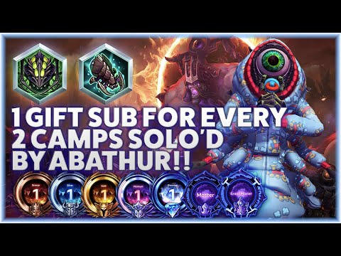 Abathur Monstrosity - DONO CHALLENGE: 1 GIFT SUB FOR EVERY 2 CAMPS SOLO'D BY ABATHUR!! - Bronze to G