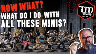 NOW WHAT? What Do I Do With All These Minis?