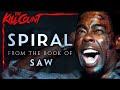 Spiral From The Book Of Saw 2021 KILL COUNT