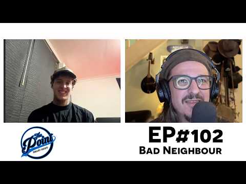Thumbnail for Bad Neighbour interview Bad Neighbour interview - The Point Podcast EP 102
