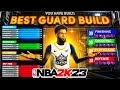BEST GAME BREAKING GUARD BUILD IN NBA 2K23! *NEW* 6'9