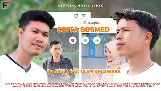 Download lagu CINTA SOSMED - Bg Arull feat Ulem Khaswara mp3 Download lagu CINTA SOSMED - Bg Arull feat Ulem Khaswara mp3