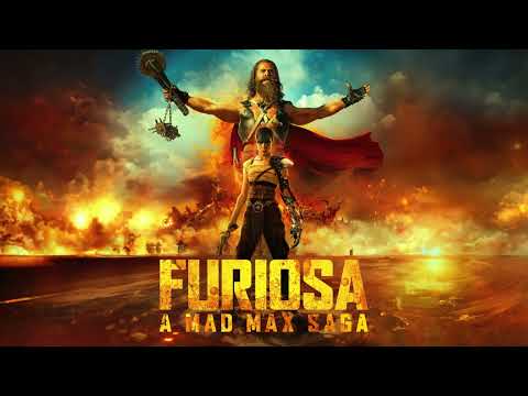 Dementus Is Gaining - Furiosa: A Mad Max Saga Original Motion Picture Soundtrack