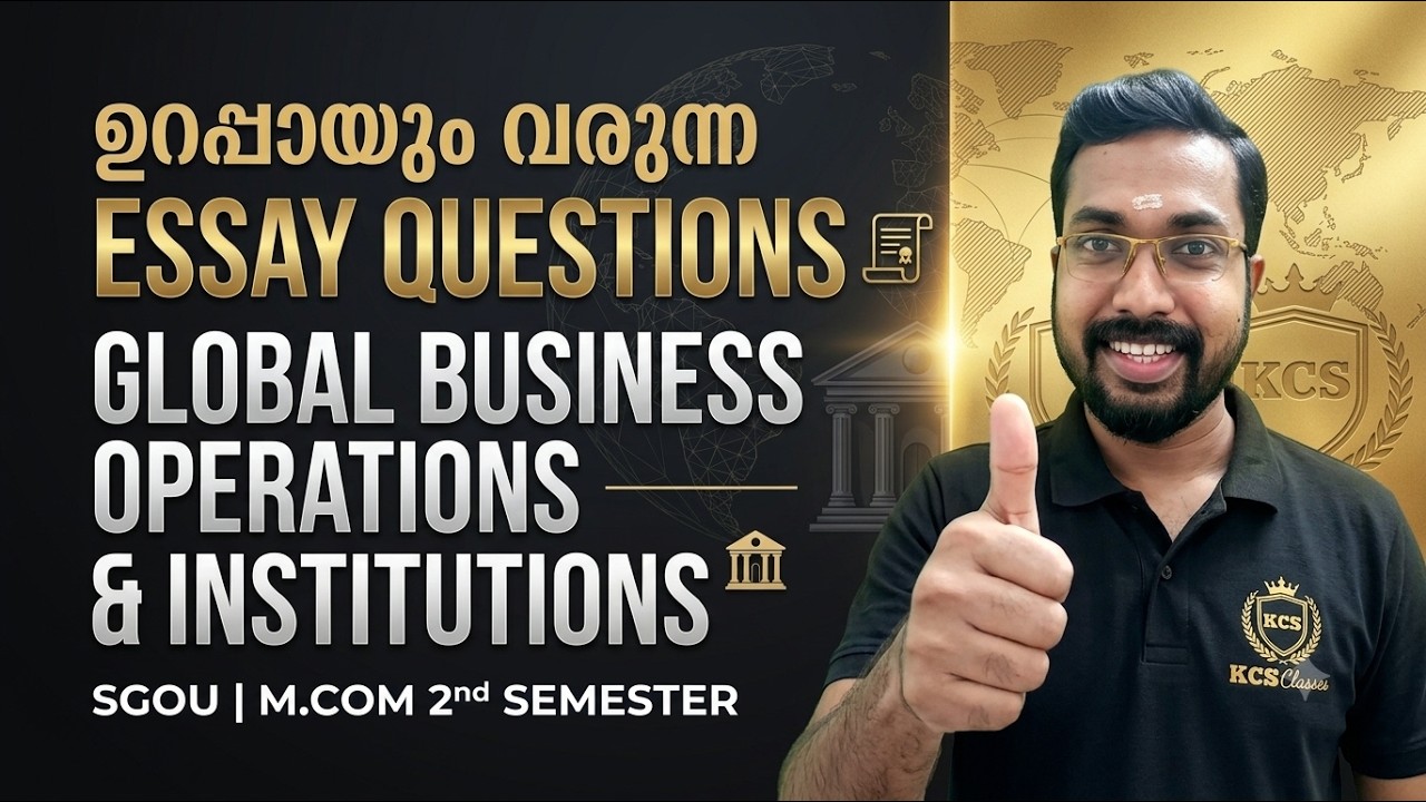 ഉറപ്പായും വരുന്ന Essay Questions 🔥 Global Business Operations and Institutions 