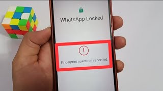 Fingerprint operation cancelled in whatsapp | #Suniltechie