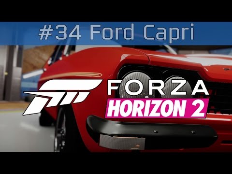 Forza Horizon 2 - Gameplay Walkthrough Part #34 Ford Capri RS3100 [HD 1080P]