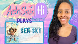 Checking out the new demo for Isles of Sea and Sky