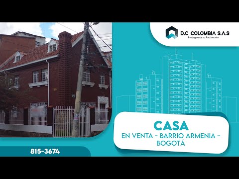 CASA EN VENTA EN BARRIO ARMENIA EN BOGOTÁ