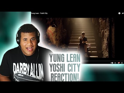 Yung Lean - Yoshi City (REACTION) FIRST TIME HEARING