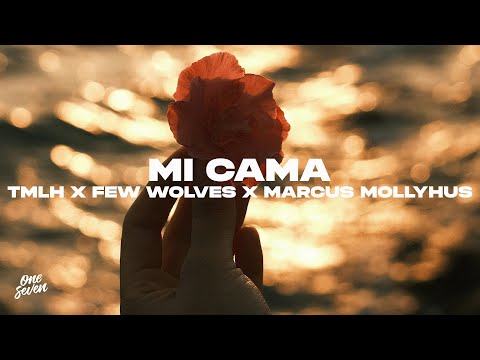 TOOMANYLEFTHANDS x Few Wolves x Marcus Mollyhus - Mi Cama