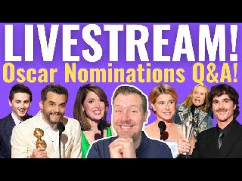 Oscar Nominations Predictions Q&A LIVESTREAM!