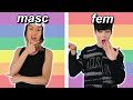 Masc Gay Struggles Vs Fem Gay Struggles