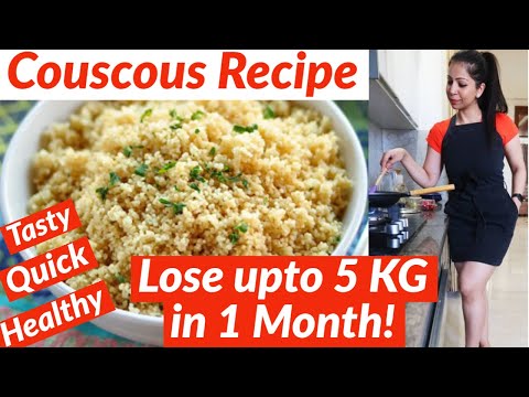 Quick & Healthy Couscous Recipe for Weight Loss | Breakfast Recipe | Easy to Make | Fat to Fab Suman