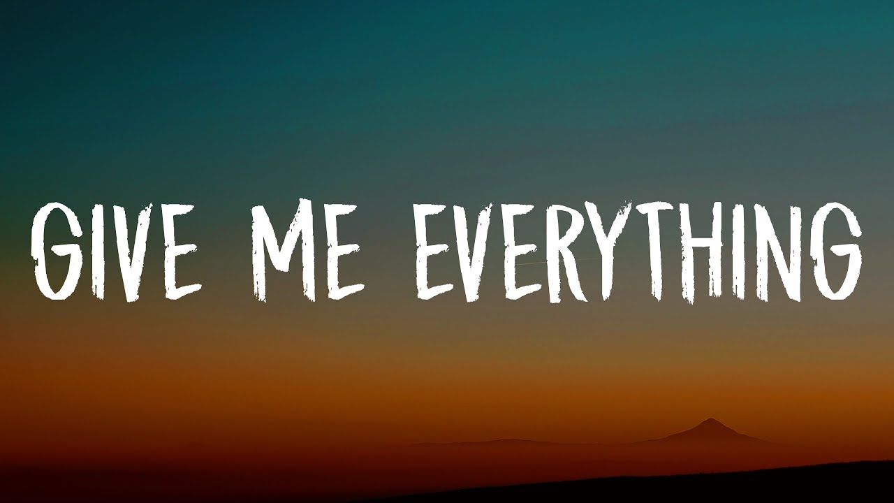 Pitbull - Give Me Everything (Lyrics) Ft. Ne-Yo, Afrojack, Nayer