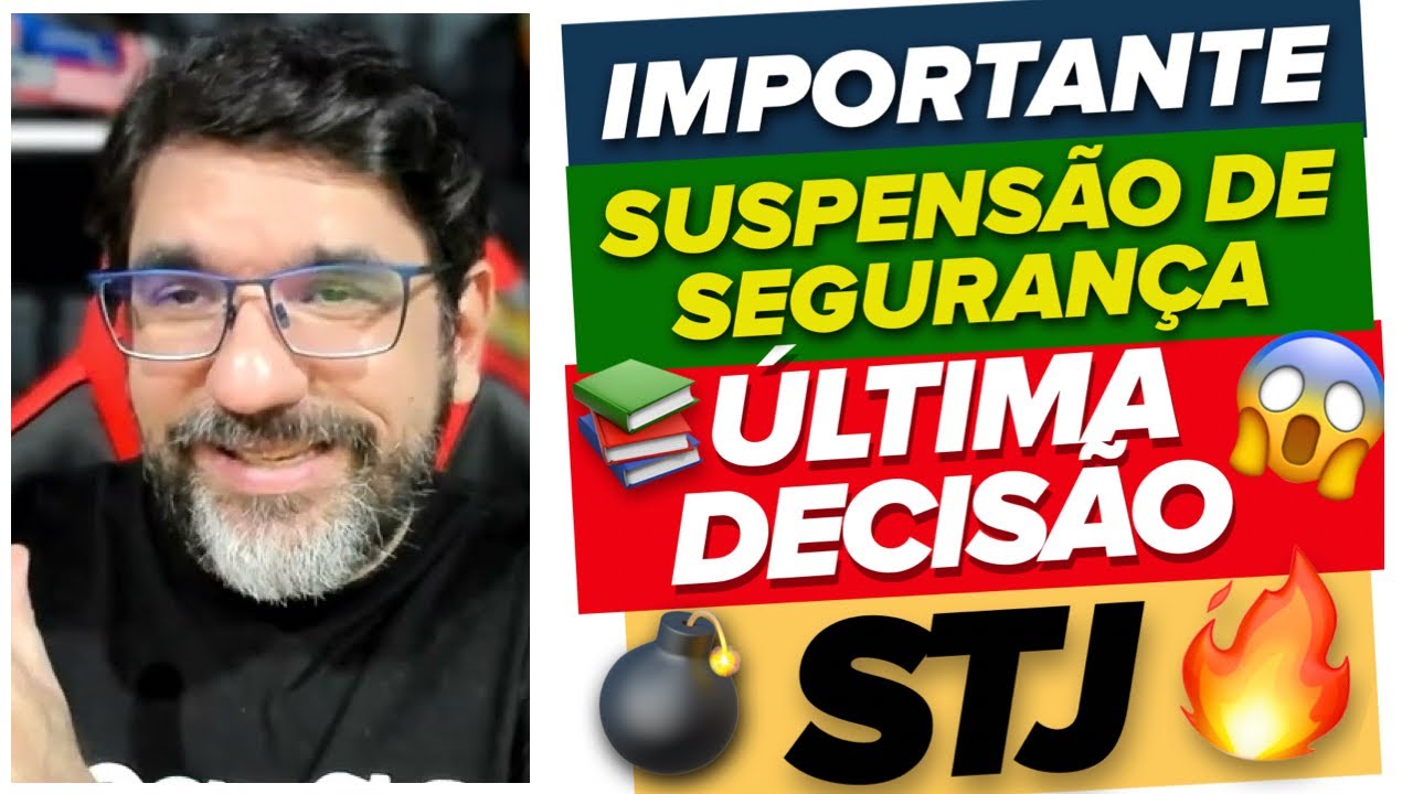 🔴😱 DECISÃO IMPORTANTE - SUSPENSÃO DE SEGURANÇA E TESE GENÉRICA - STJ SLS 2480 🔴