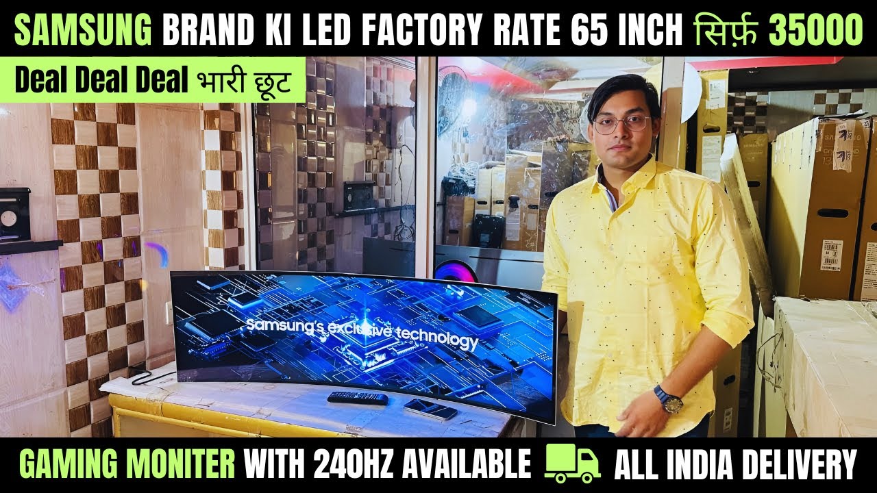 SM Branded LED TV | Samsung, LG TV upto 80% OFF | LED TV Warehouse in Delhi | All India Delivery