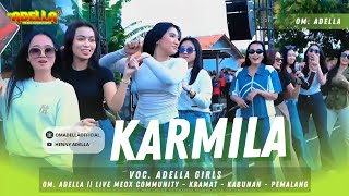 Download lagu KARMILA - ADELLA GIRLS || ADELLA LIVE MEOX COMMUNITY - KRAMAT - KABUNAN - PEMALANG mp3 Download lagu KARMILA - ADELLA GIRLS || ADELLA LIVE MEOX COMMUNITY - KRAMAT - KABUNAN - PEMALANG mp3