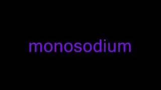 monosodium