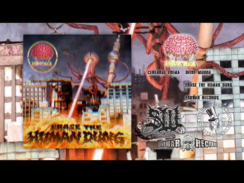 CEREBRAL ENEMA - DEINE-MUDDA (FEAT. BRANDON OF AGONAL BREATHING) [SINGLE] (2019) SW EXCLUSIVE