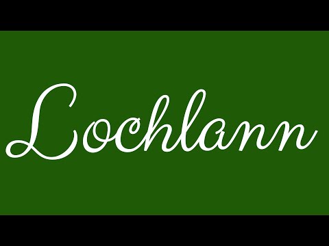 Learn how to Sign the Name Lochlann Stylishly in Cursive Writing