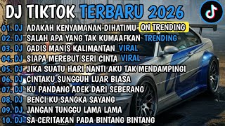 Download lagu DJ TIKTOK TERBARU 2026 || DJ ADAKAH KENYAMANAN DIHATIMU🎵DJ SALAH APA YANG TAK KUMAAFKAN🎵FULL ALBUM mp3 Download lagu DJ TIKTOK TERBARU 2026 || DJ ADAKAH KENYAMANAN DIHATIMU🎵DJ SALAH APA YANG TAK KUMAAFKAN🎵FULL ALBUM mp3