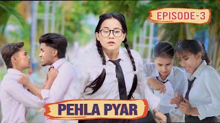 Pehla Pyar | Episode-3 | Tera Yaar Hoon Main | Allah wariyan|Friendship Story|RKR Album| Best friend