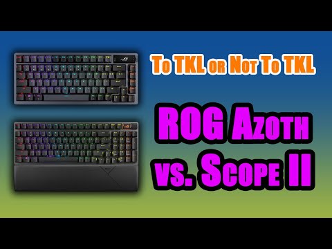 Asus ROG Azoth vs. Asus ROG Scope II
