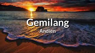 Andien-Gemilang [lirik]-boms musik