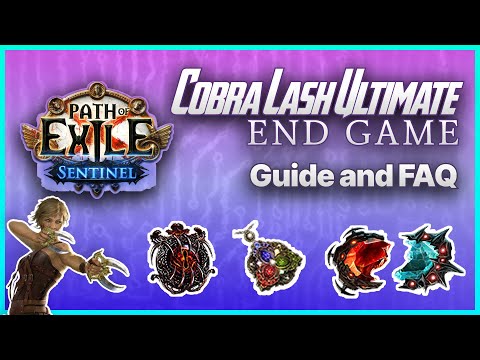 The Endgame of Cobra Lash is INSANE! - Guide and FAQ [PoE 3.18]