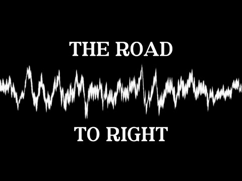 Video thumbnail for The Road to Right