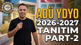 ADÜ Yabancı Diller Yüksekokulu 2026-2027 Tanıtım Part-2
