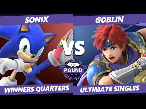 Pound Online 2020 SSBU Winners Quarters - Goblin (Roy) Vs. Sonix (Sonic) Smash Ultimate Singles