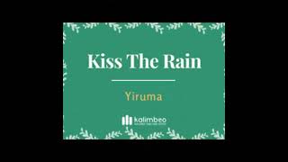 Kiss The Rain
