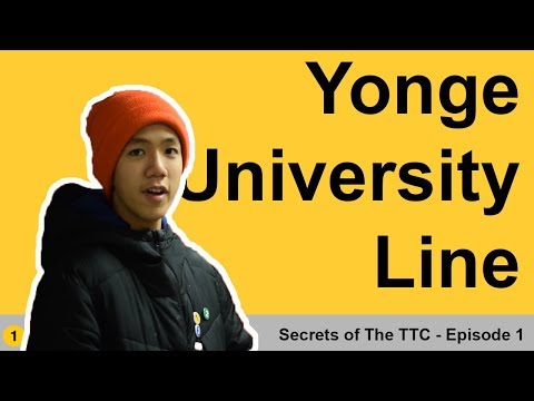 Secrets of the Toronto Transit Commission (TTC): Line 1 (Yonge-University) EP 1