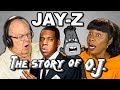 ELDERS REACT TO JAY-Z - THE STORY OF O.J. ELDERS REACT TO JAY-Z - THE STORY OF O.J.
