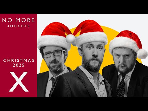 🎄 Christmas Special 2025 – No More Jockeys with Alex Horne, Tim Key + Mark Watson