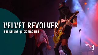 Velvet Revolver - She Builds Quick Machines (Let it Roll - Live in Germany)