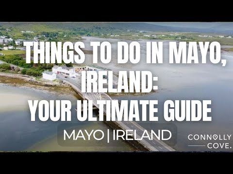 Things to Do in Mayo, Ireland: Your Ultimate Guide | Mayo | Things To Do In Ireland