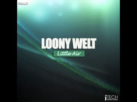 Loony Welt - Valium (Axined remix)