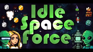 Idle Space Force Trailer - Join the ISF today!