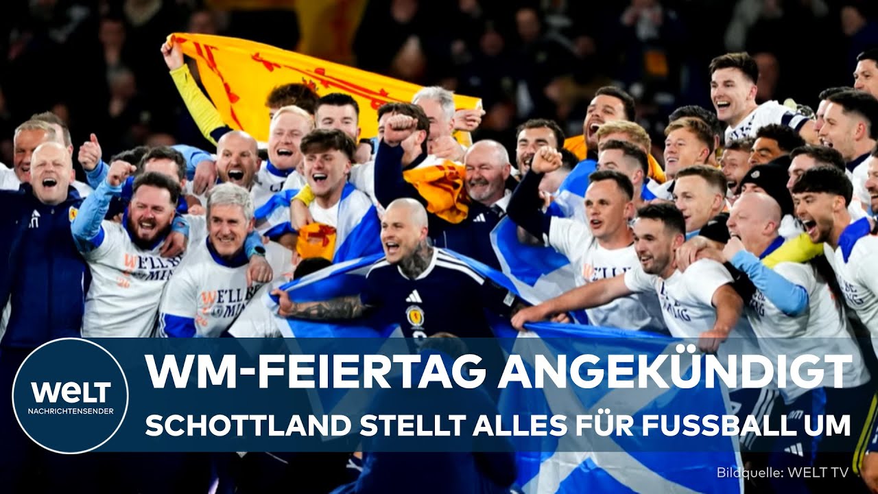 FUßBALL-WM: Regierungschef kündigt WM-Feiertag an – Schottland plant! Fans sollen nachts feiern!