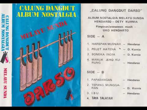 Darso & Detty Kurnia - Calung Dangdut Album Nostalgia