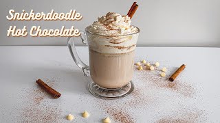 Easiest Snickerdoodle Hot Chocolate Recipe | How To Make Hot Chocolate | Chocolate Quente c/ Canela