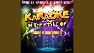 My Girl Friday (In the Style of Daron Norwood) (Karaoke Version)